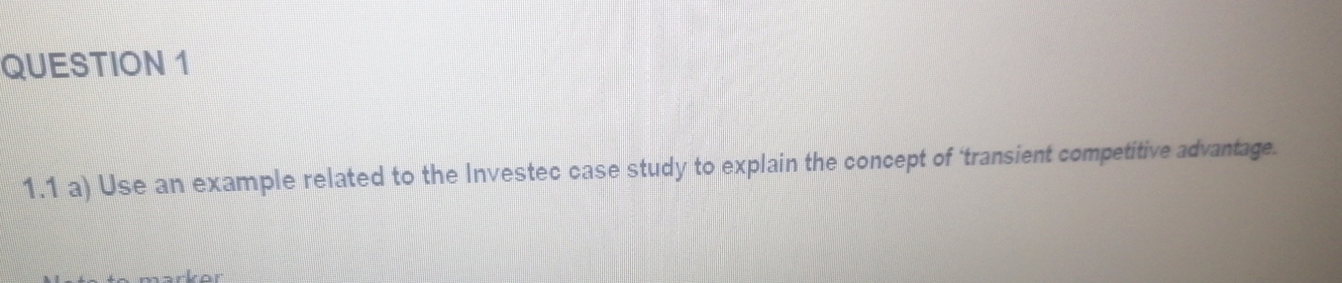  QUESTION 1 1.1 a) Use an example related to the Investec
