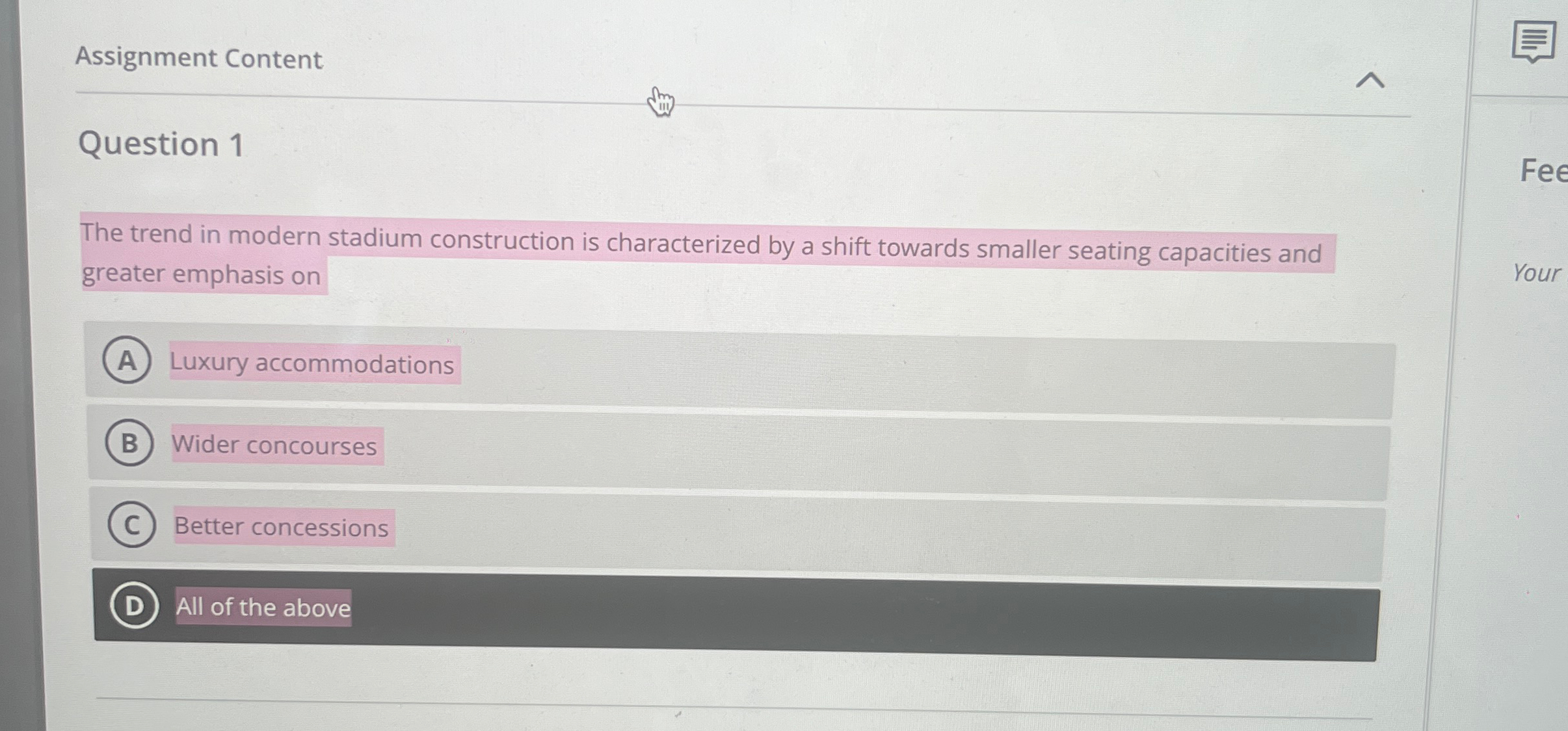  Assignment Content Question 1 The trend in modern stadium construction is