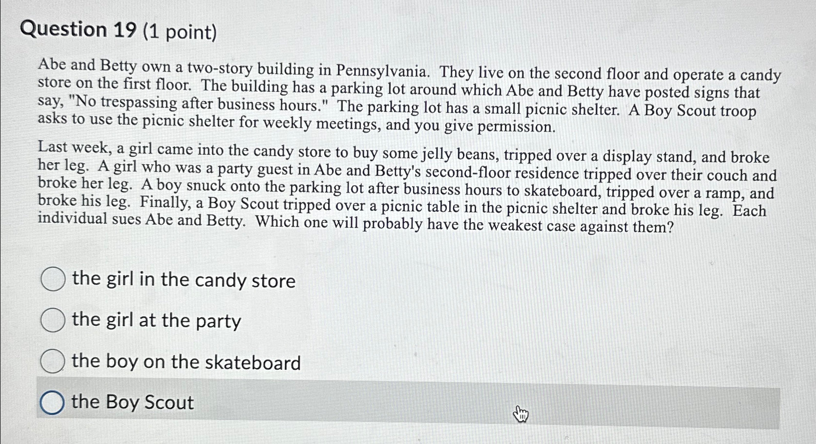  Question 19(1 point) Abe and Betty own a two-story building in