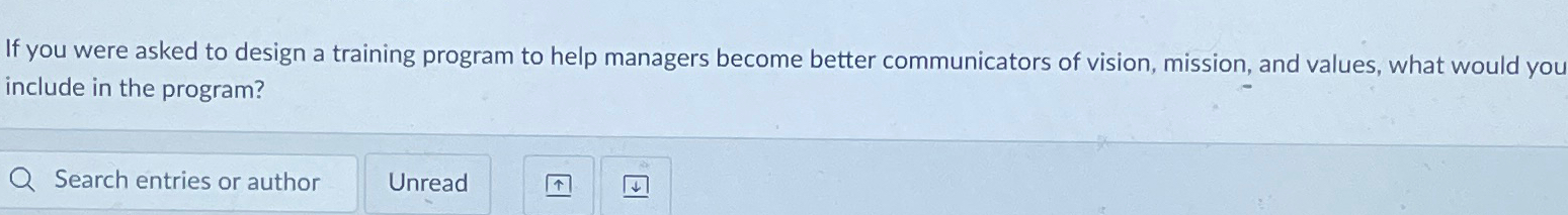  If you were asked to design a training program to help