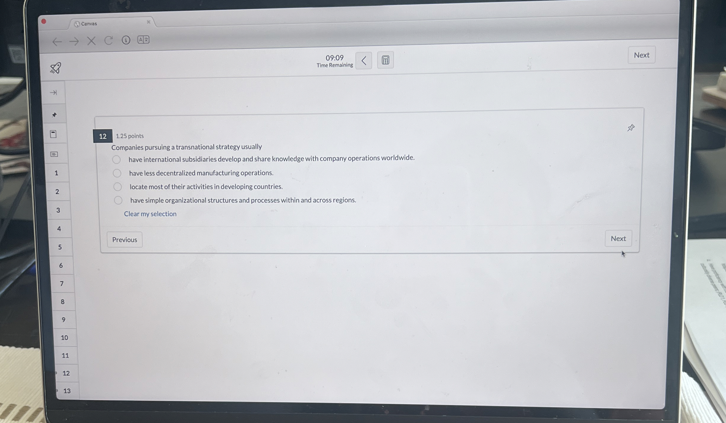  12 1.25 points Companies pursuing a transnational strategy usually have international