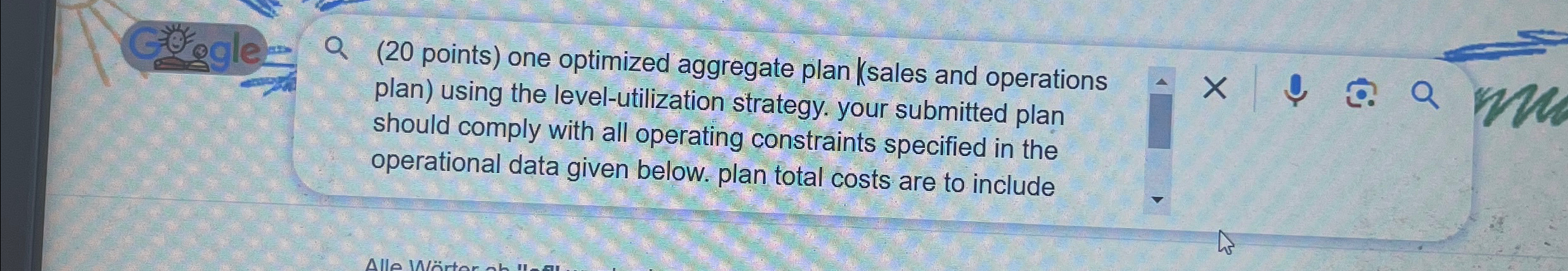  (20 points) one optimized aggregate plan /(sales and operations plan) using