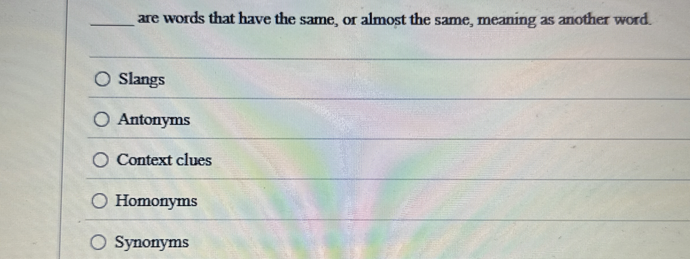  are words that have the same, or almost the same, meaning