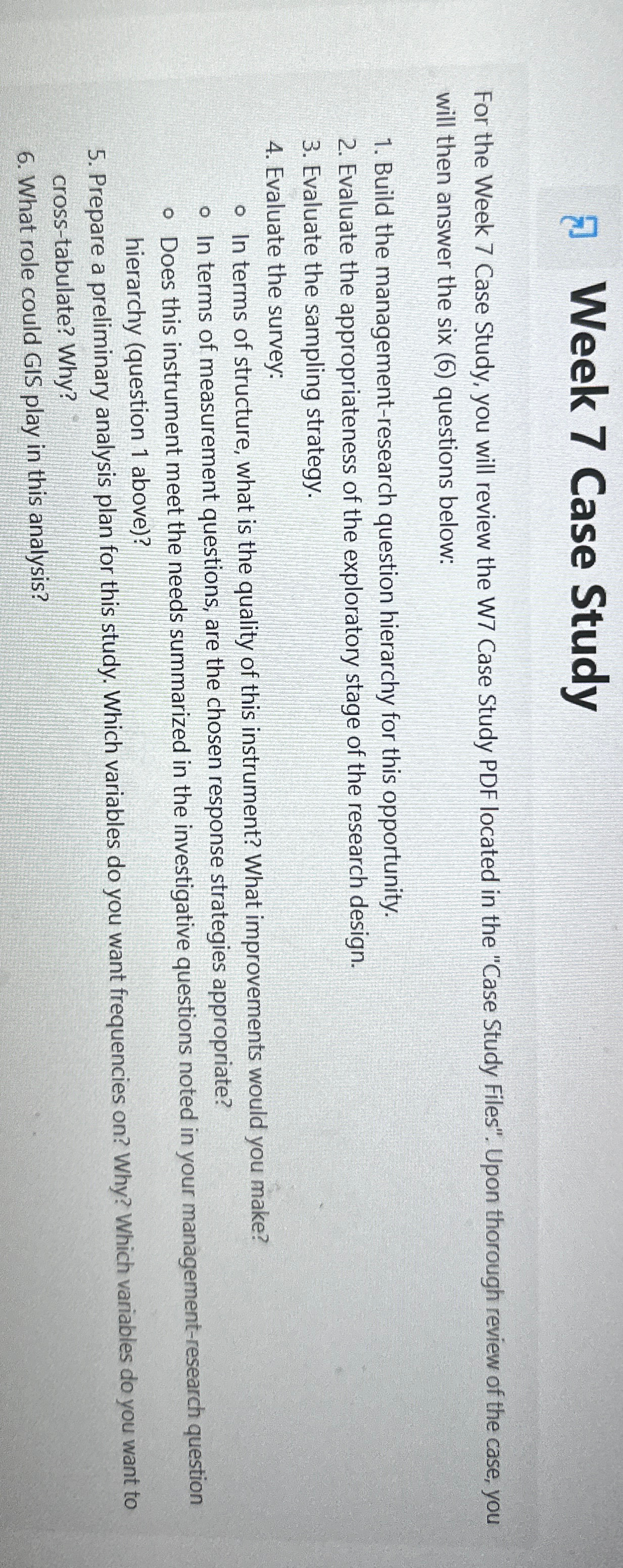  Week 7 Case Study For the Week 7 Case Study, you