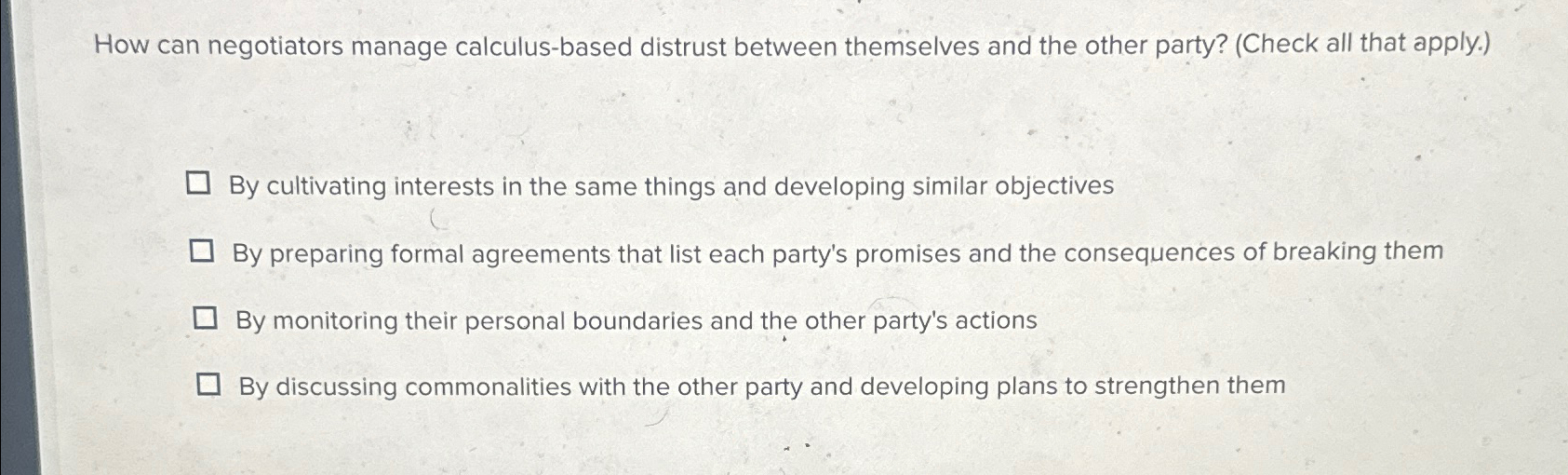  How can negotiators manage calculus-based distrust between themselves and the other