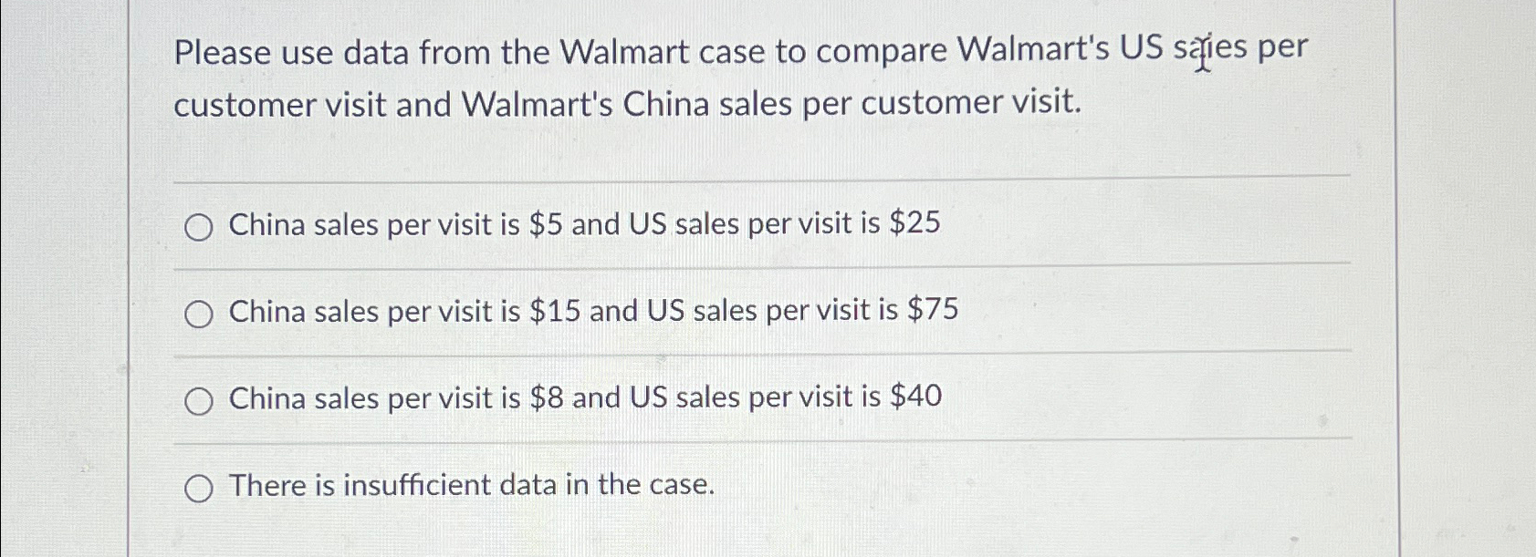  Please use data from the Walmart case to compare Walmart's US
