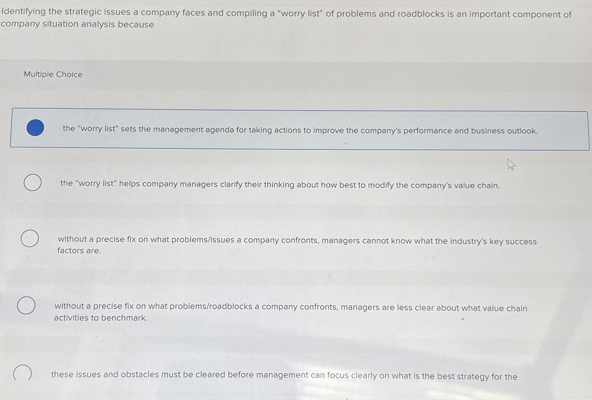 Identifying the strategic issues a company faces and compiling a "worry