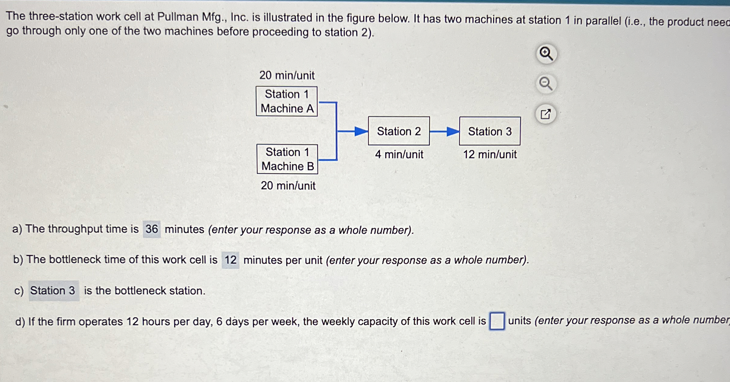  The three-station work cell at Pullman Mfg., Inc. is illustrated in