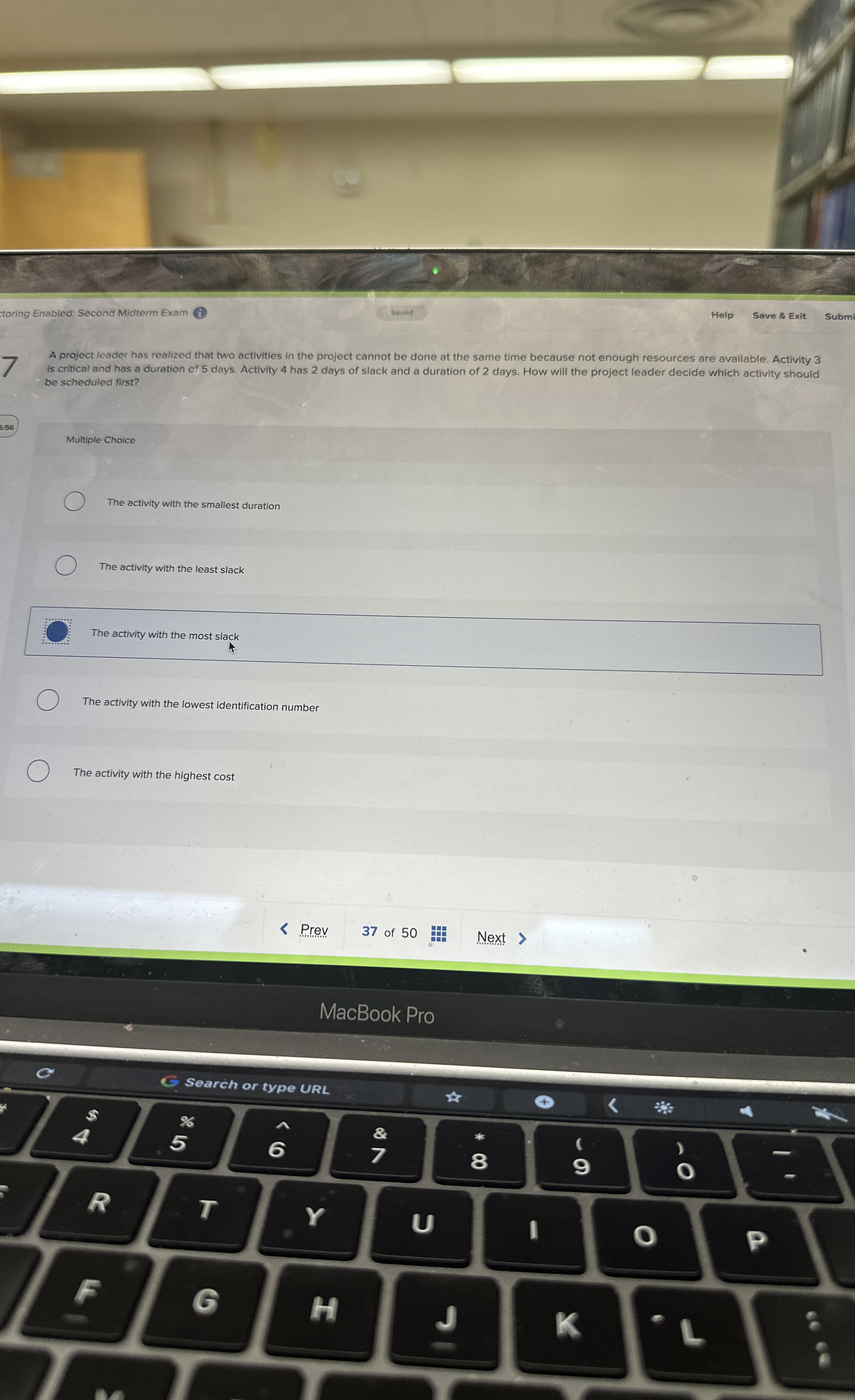 toring Enabled: Second Midterm Exam i Soved Help Save & Exit