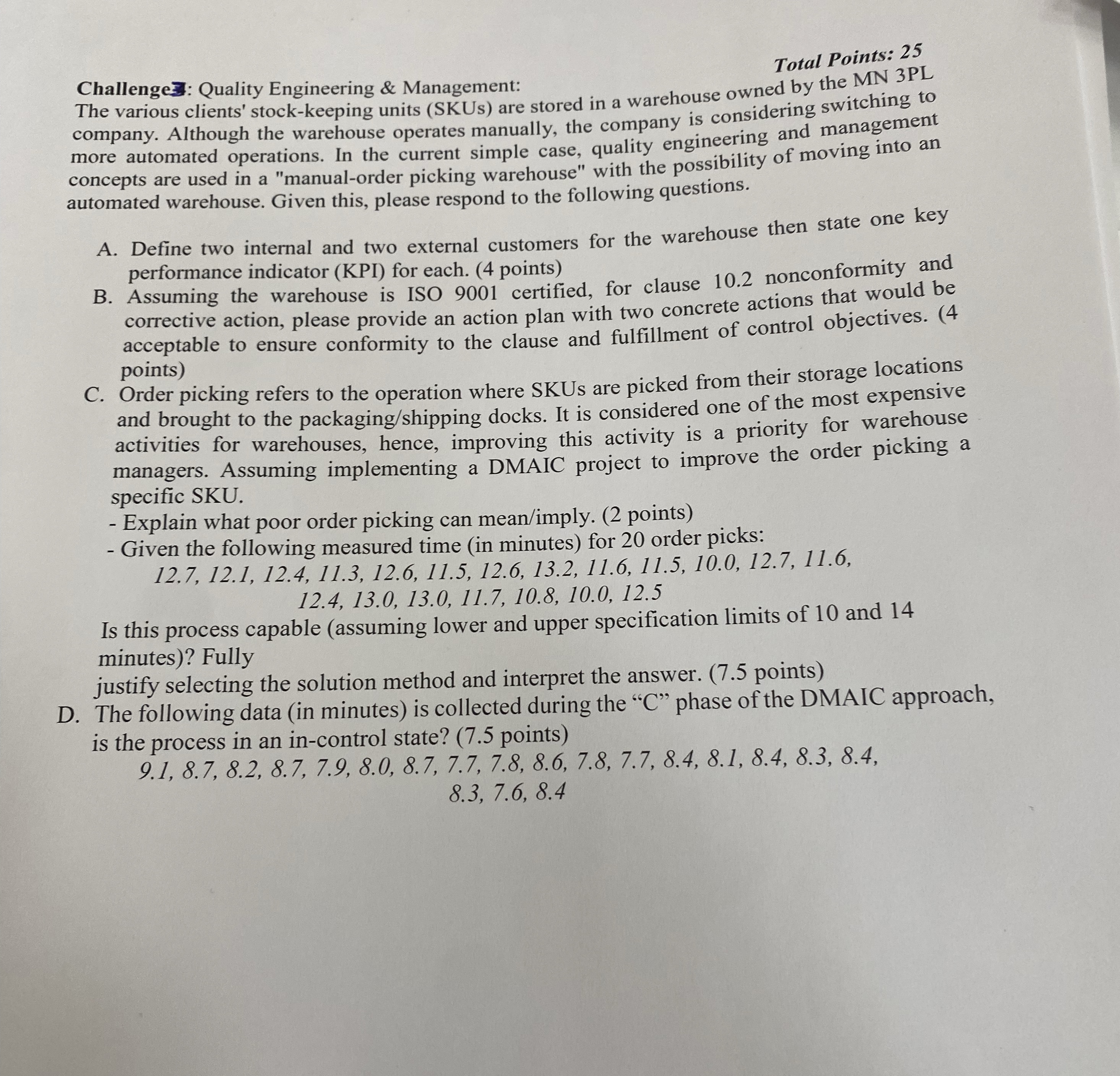  Challenge 3: Quality Engineering & Management: Total Points: 25 Hel asap