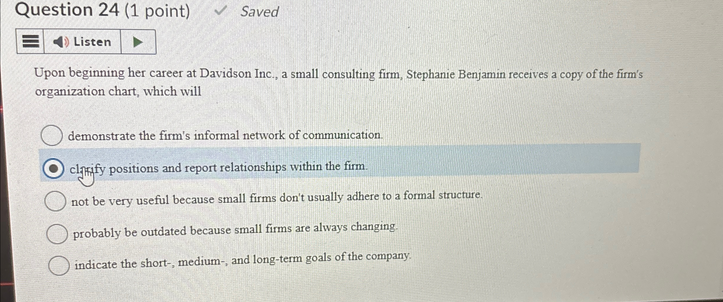  Question 24(1 point) Saved Listen Upon beginning her career at Davidson