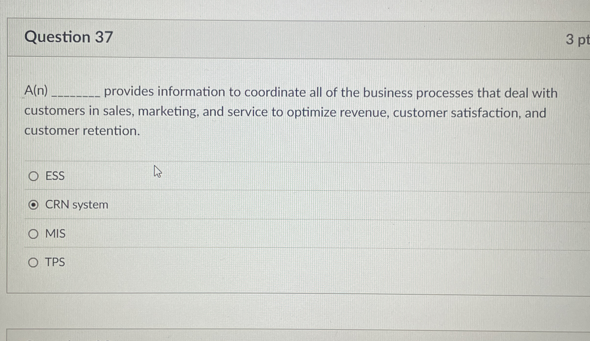  Question 37 A(n) provides information to coordinate all of the business