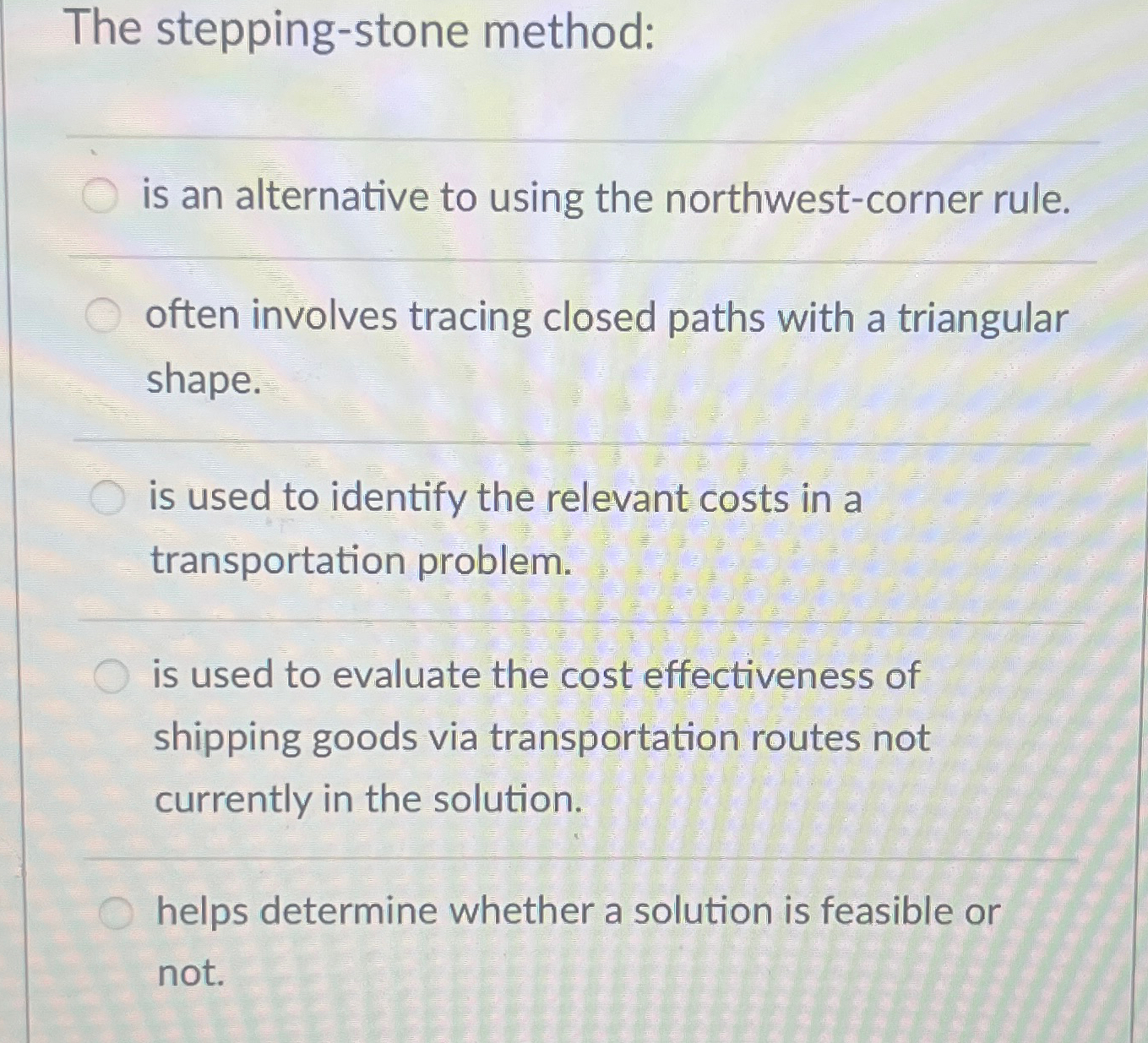  The stepping-stone method: q, is an alternative to using the northwest-corner