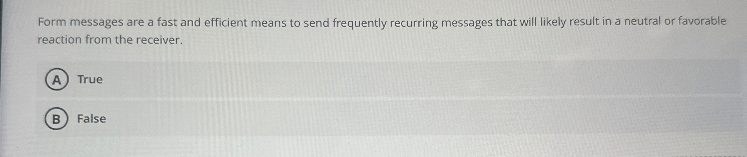  Form messages are a fast and efficient means to send frequently