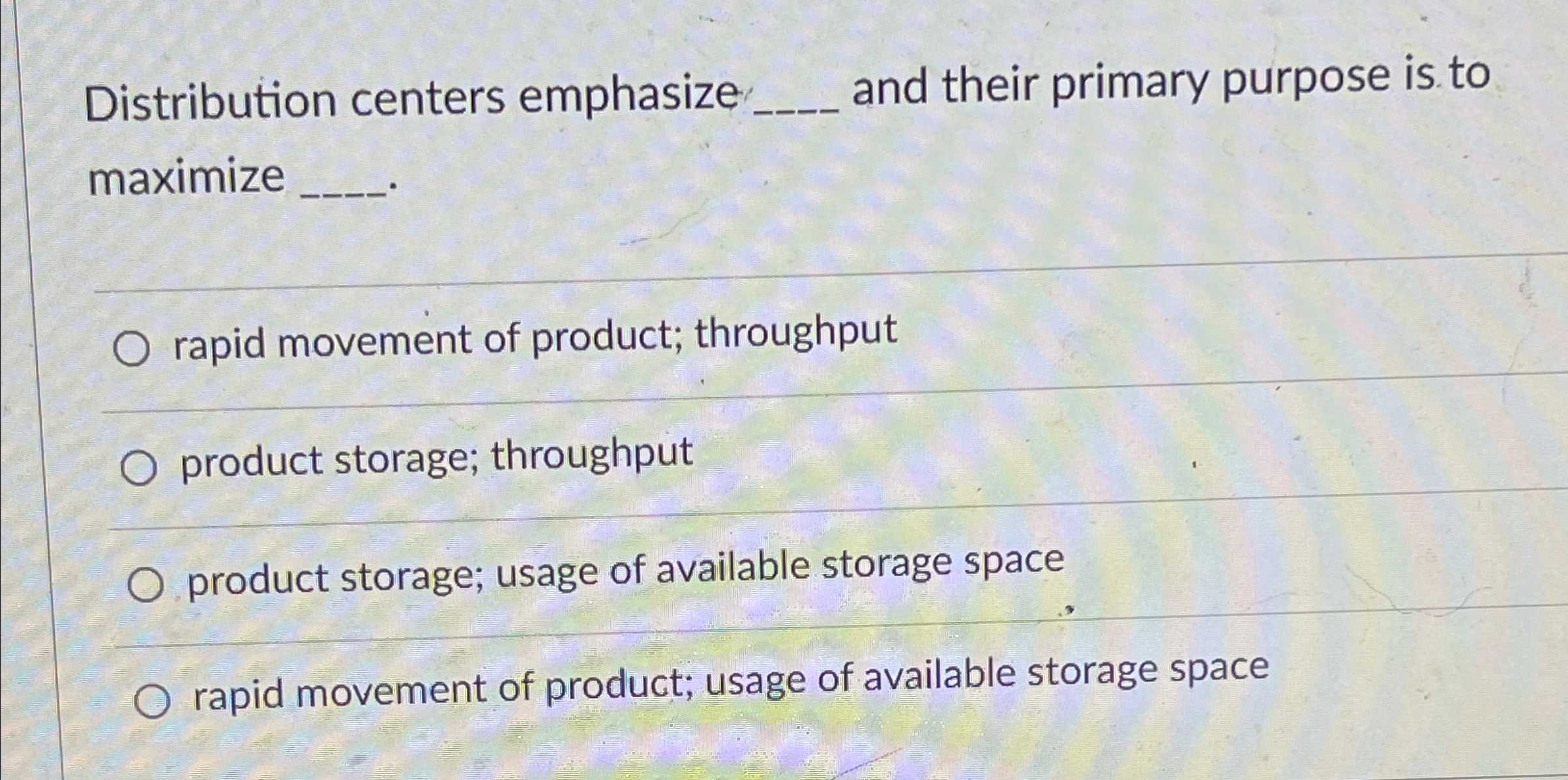  Distribution centers emphasize q, and their primary purpose is.to maximize rapid
