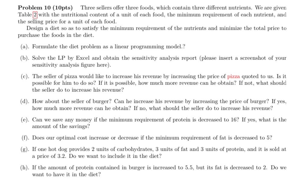  Problem 10(10pts) Three sellers offer three foods, which contain three different