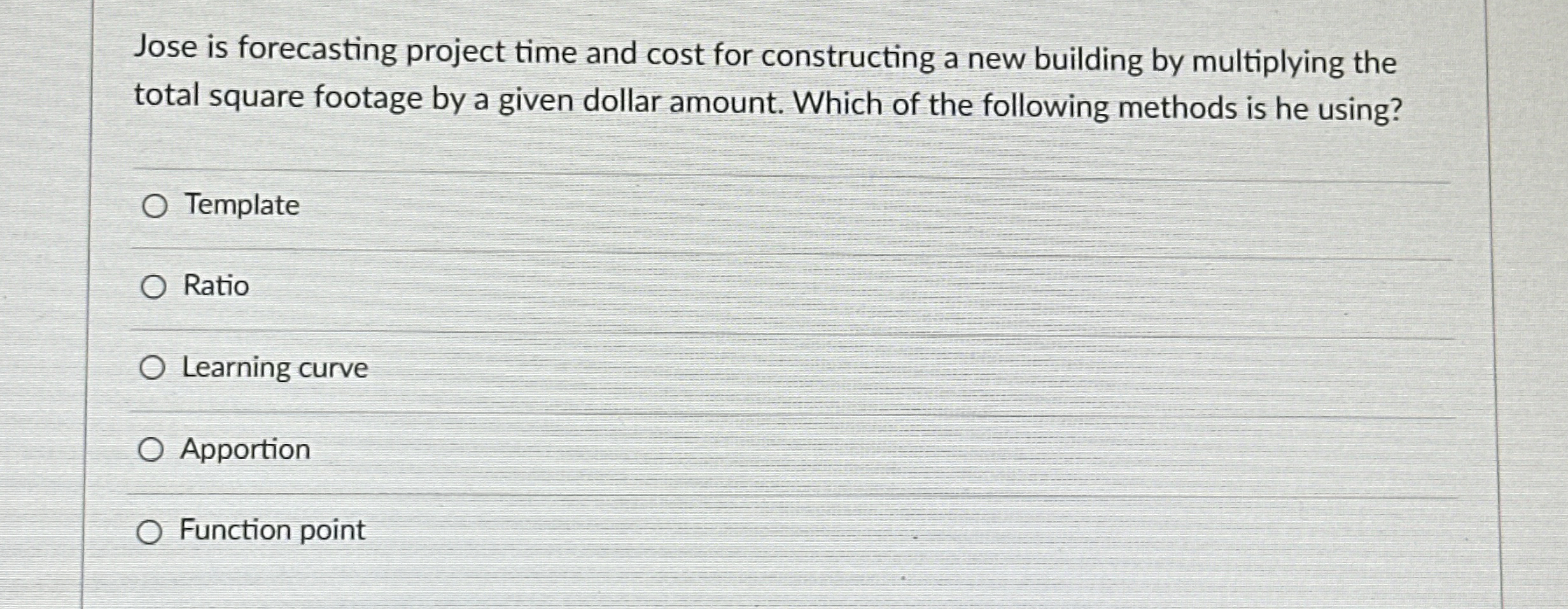  Jose is forecasting project time and cost for constructing a new
