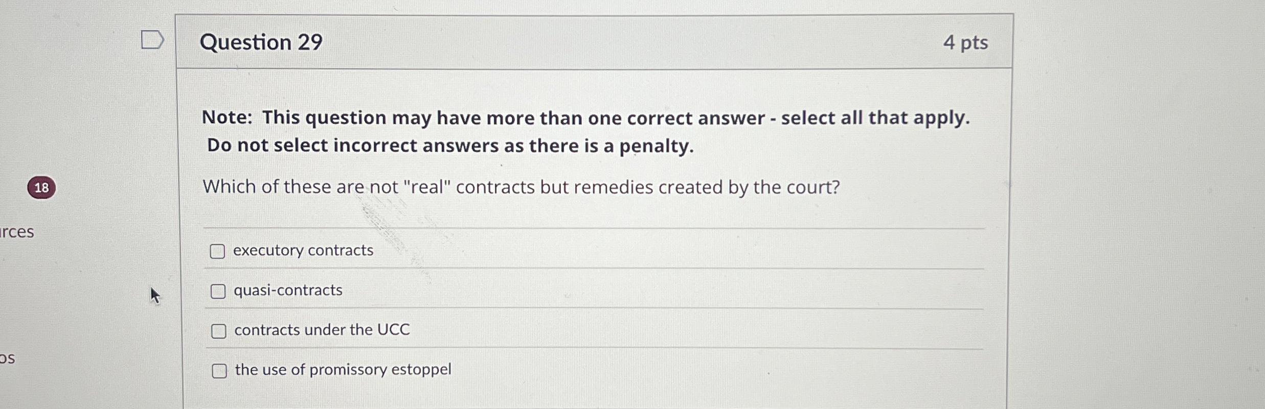  Question 29 4 pts Note: This question may have more than
