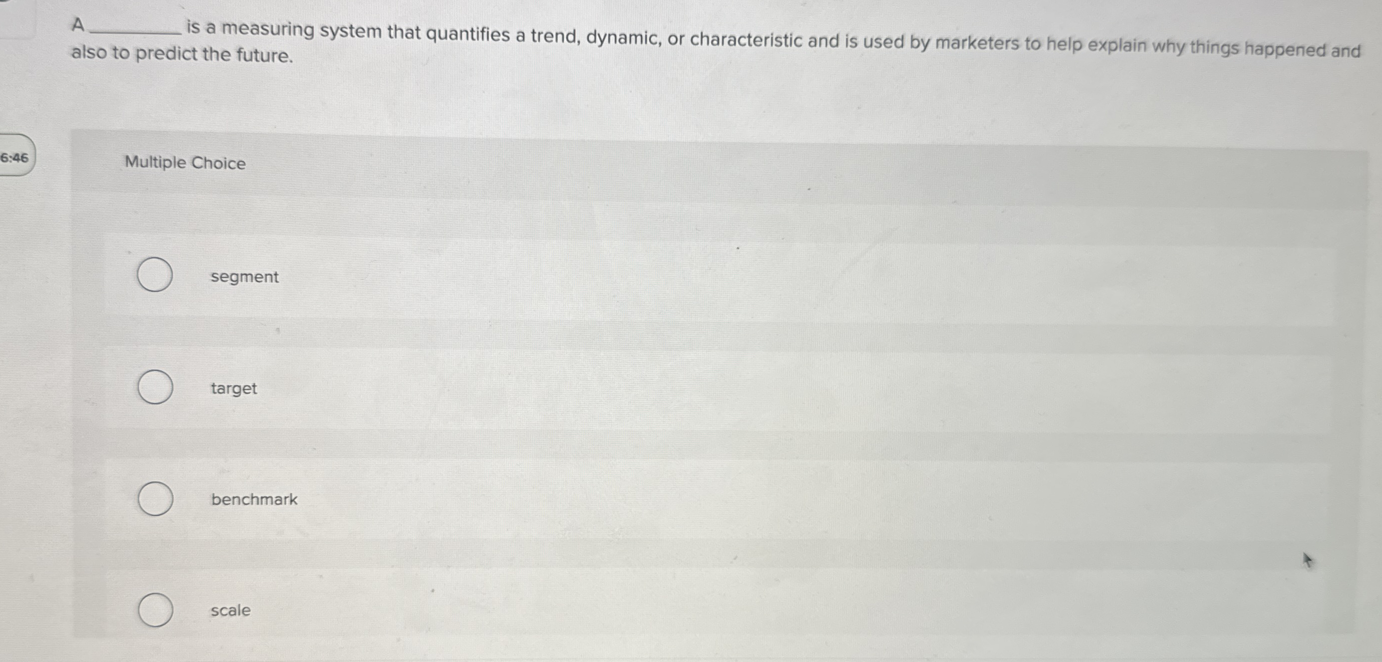  A also to predict the future. is a measuring system that