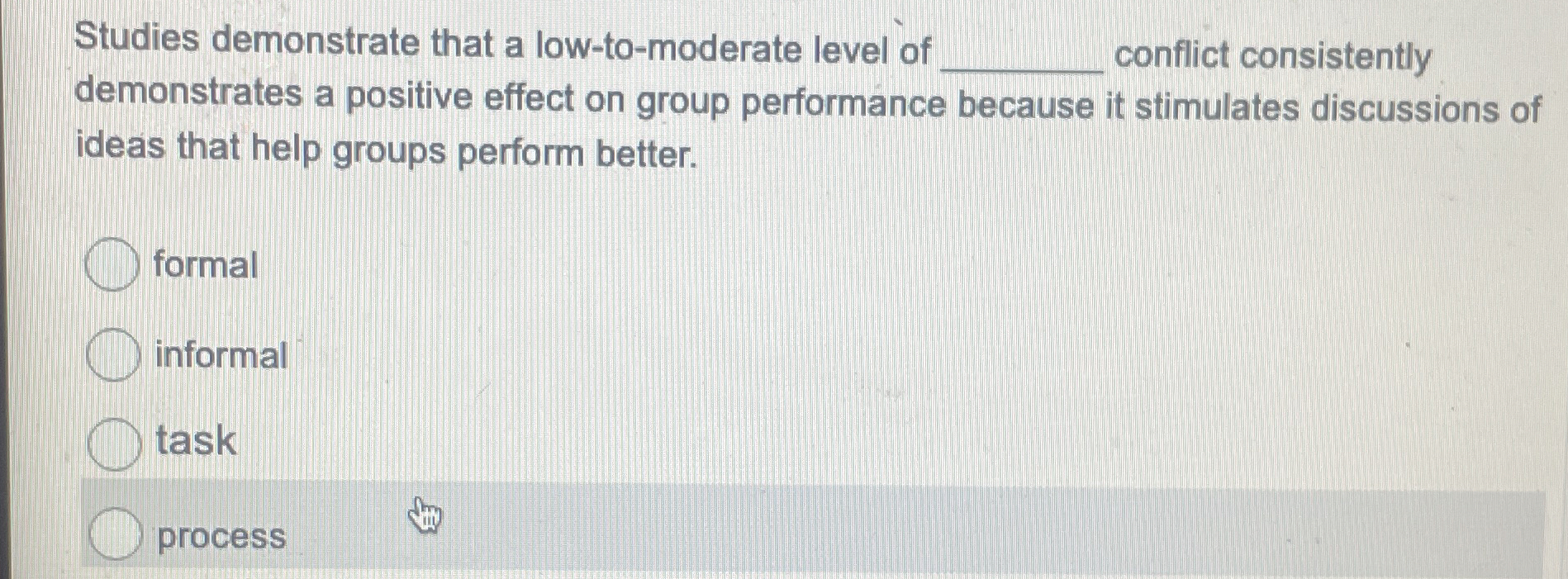  Studies demonstrate that a low-to-moderate level of conflict consistently demonstrates a