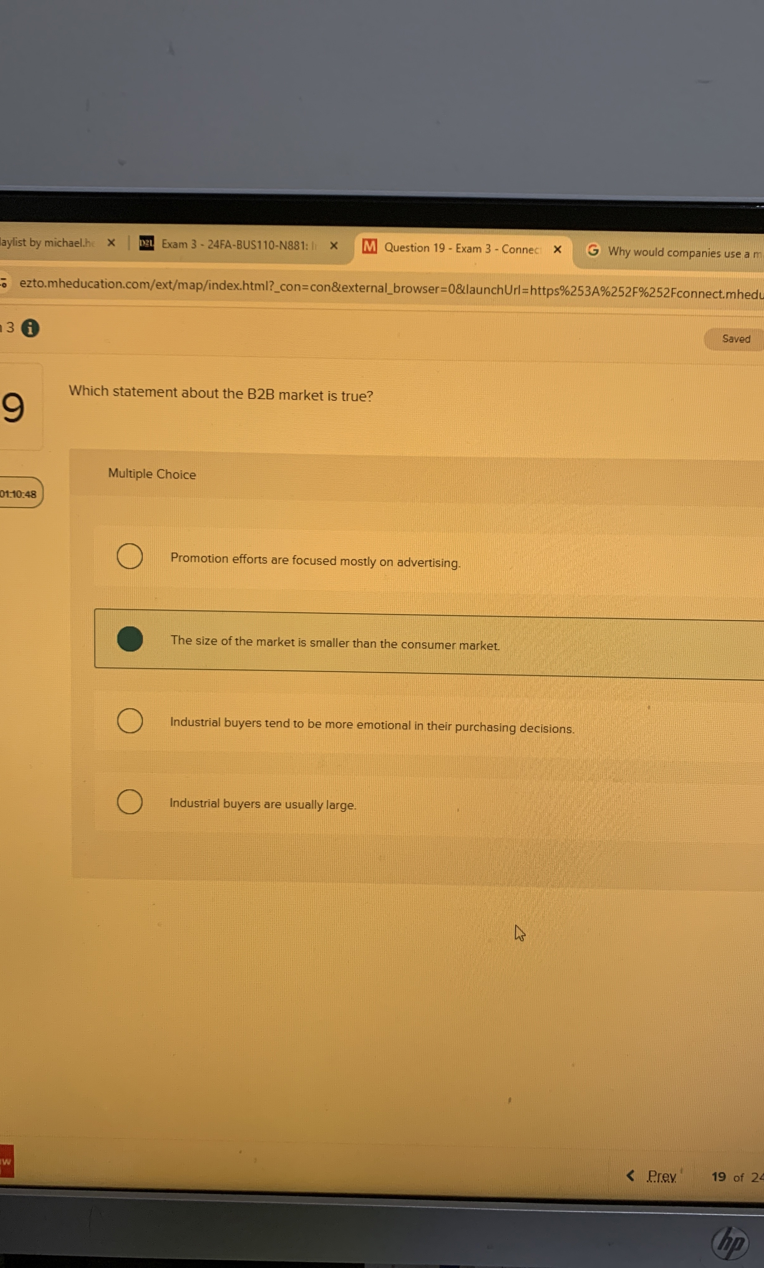  Which statement about the B2B market is true? Multiple Choice Promotion