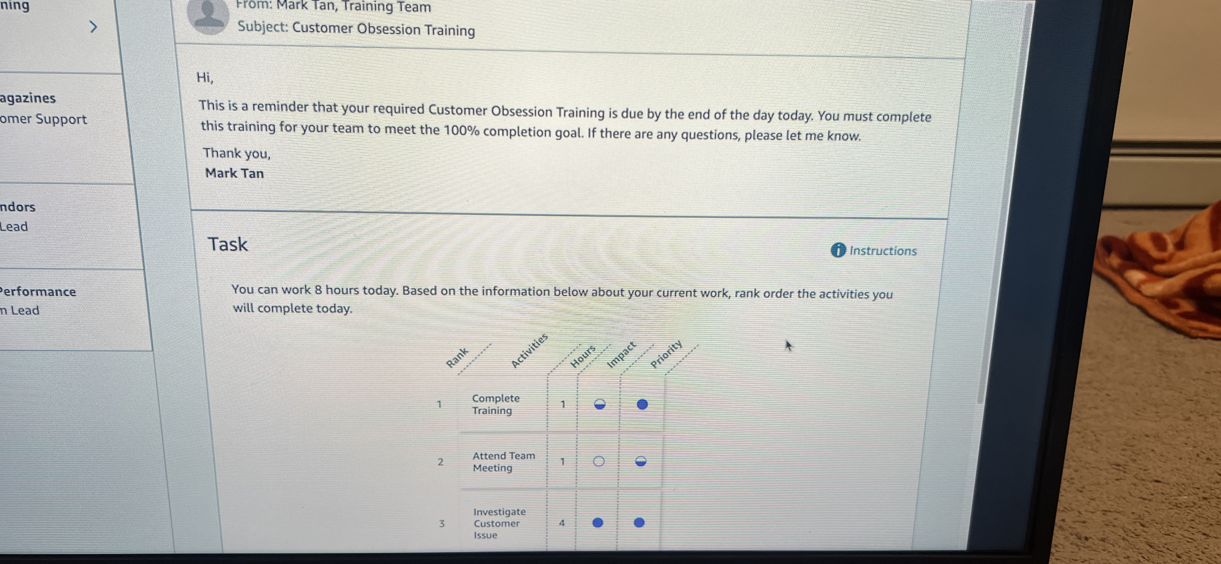  From: Mark Tan, Training Team Subject: Customer Obsession Training Hi, This