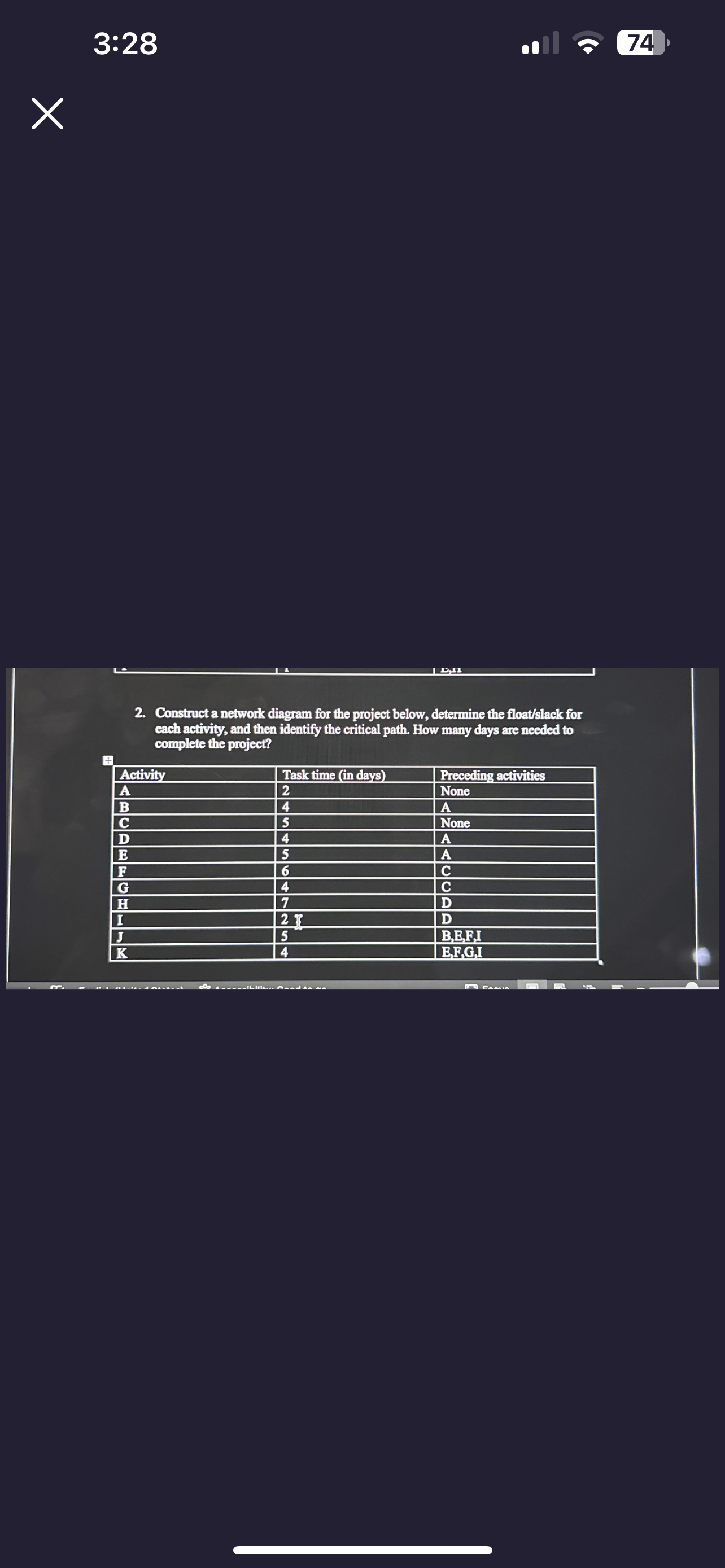  3:28 74 2. Construct a network diagram for the project below,