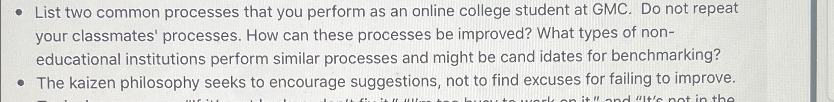  List two common processes that you perform as an online college