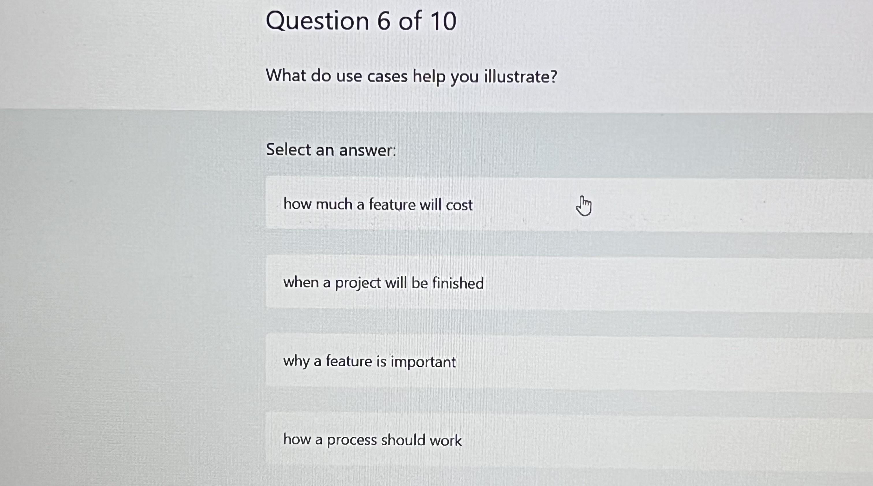  Question 6 of 10 What do use cases help you illustrate?