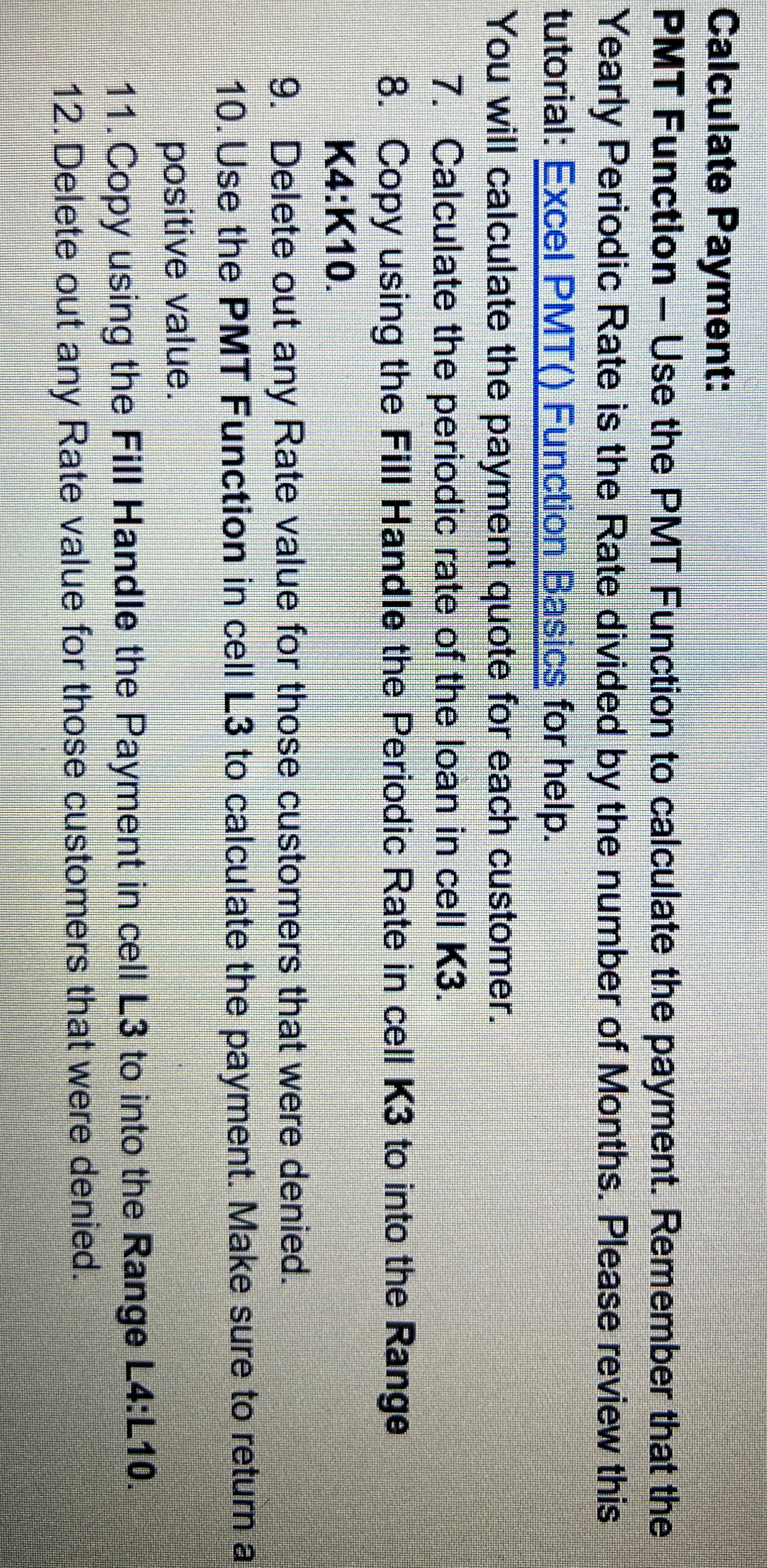  Calculate Payment: PMT Function - Use the PMT Function to calculate