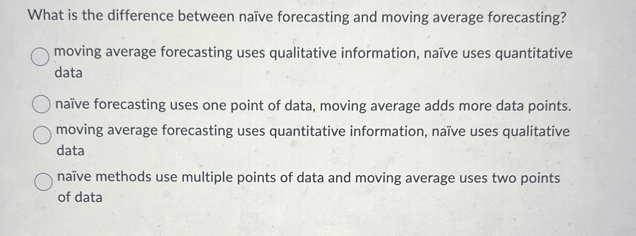  What is the difference between nave forecasting and moving average forecasting?