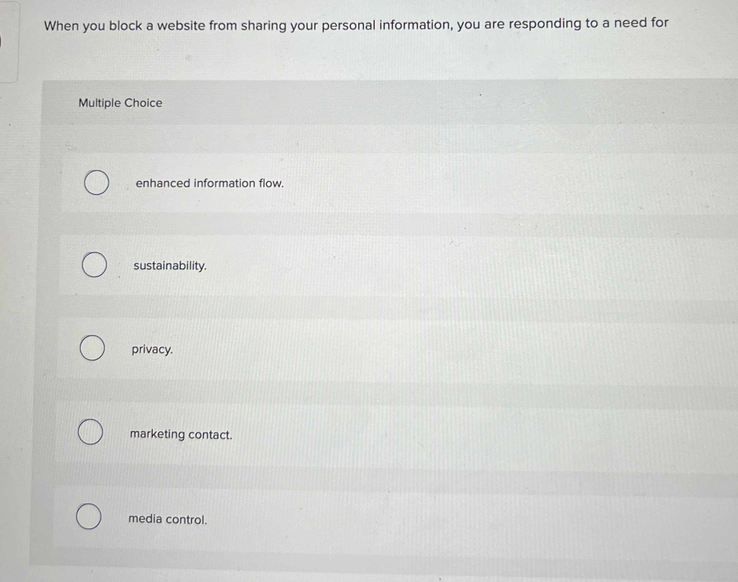  When you block a website from sharing your personal information, you