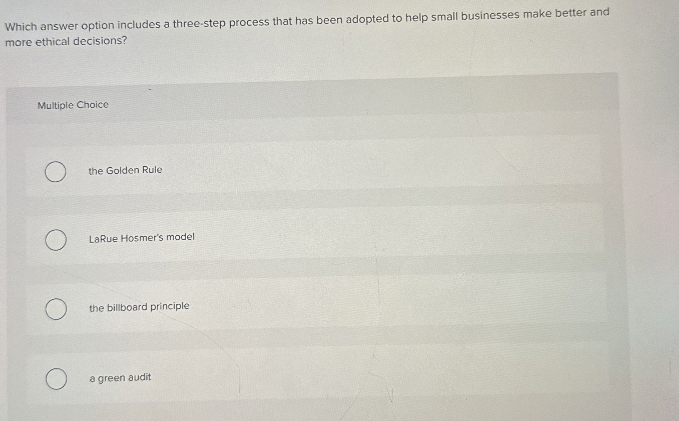  Which answer option includes a three-step process that has been adopted