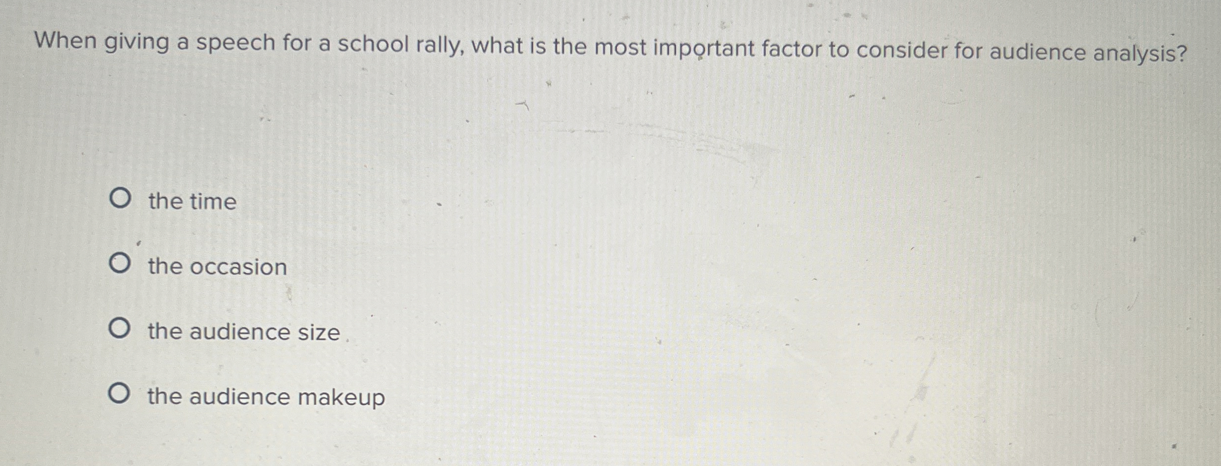  When giving a speech for a school rally, what is the