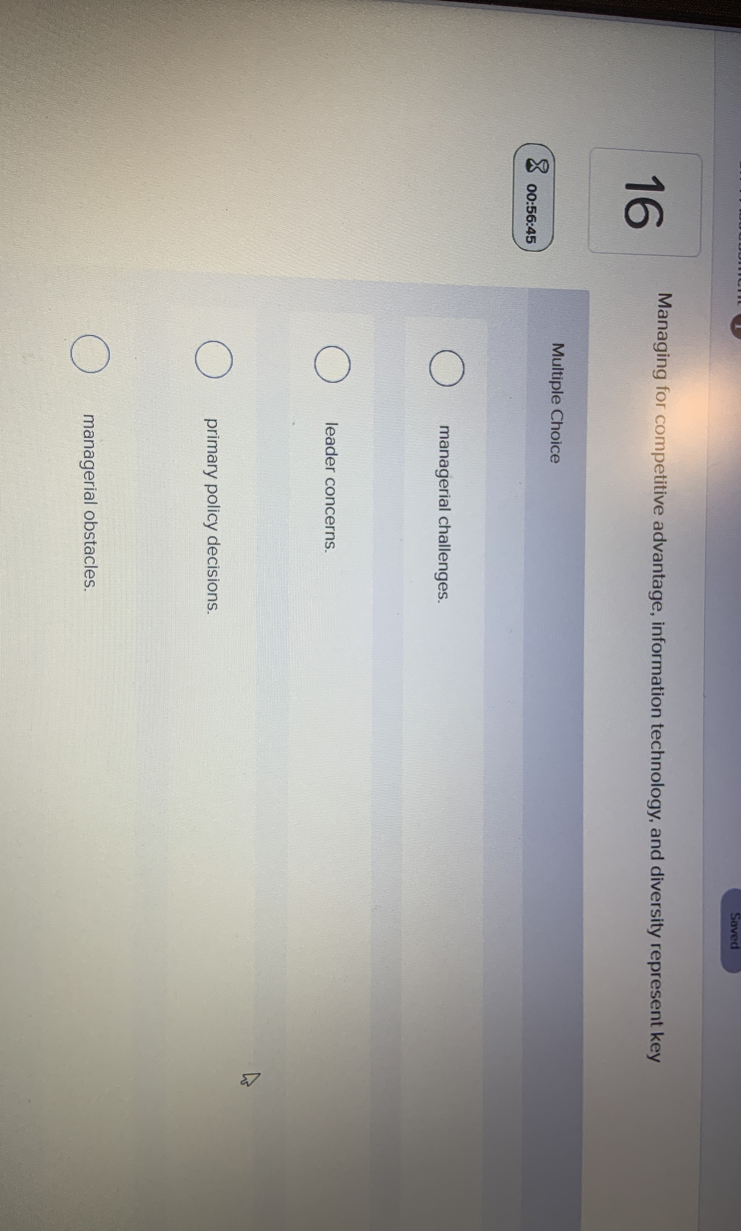  Saved 16 Managing for competitive advantage, information technology, and diversity represent