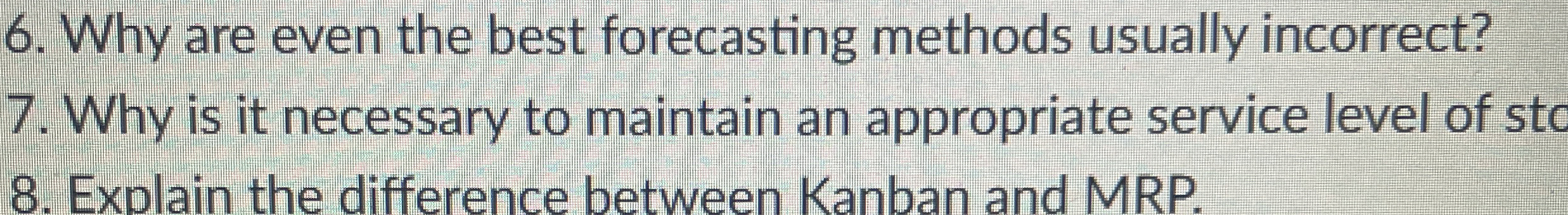  Why are even the best forecasting methods usually incorrect? Why is