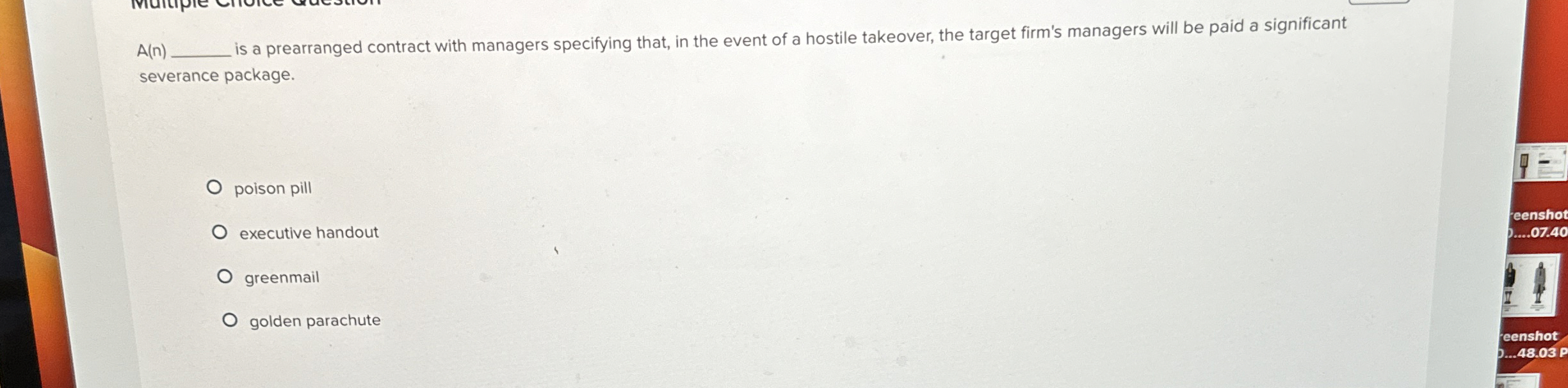 A(n) is a prearranged contract with managers specifying that, in the