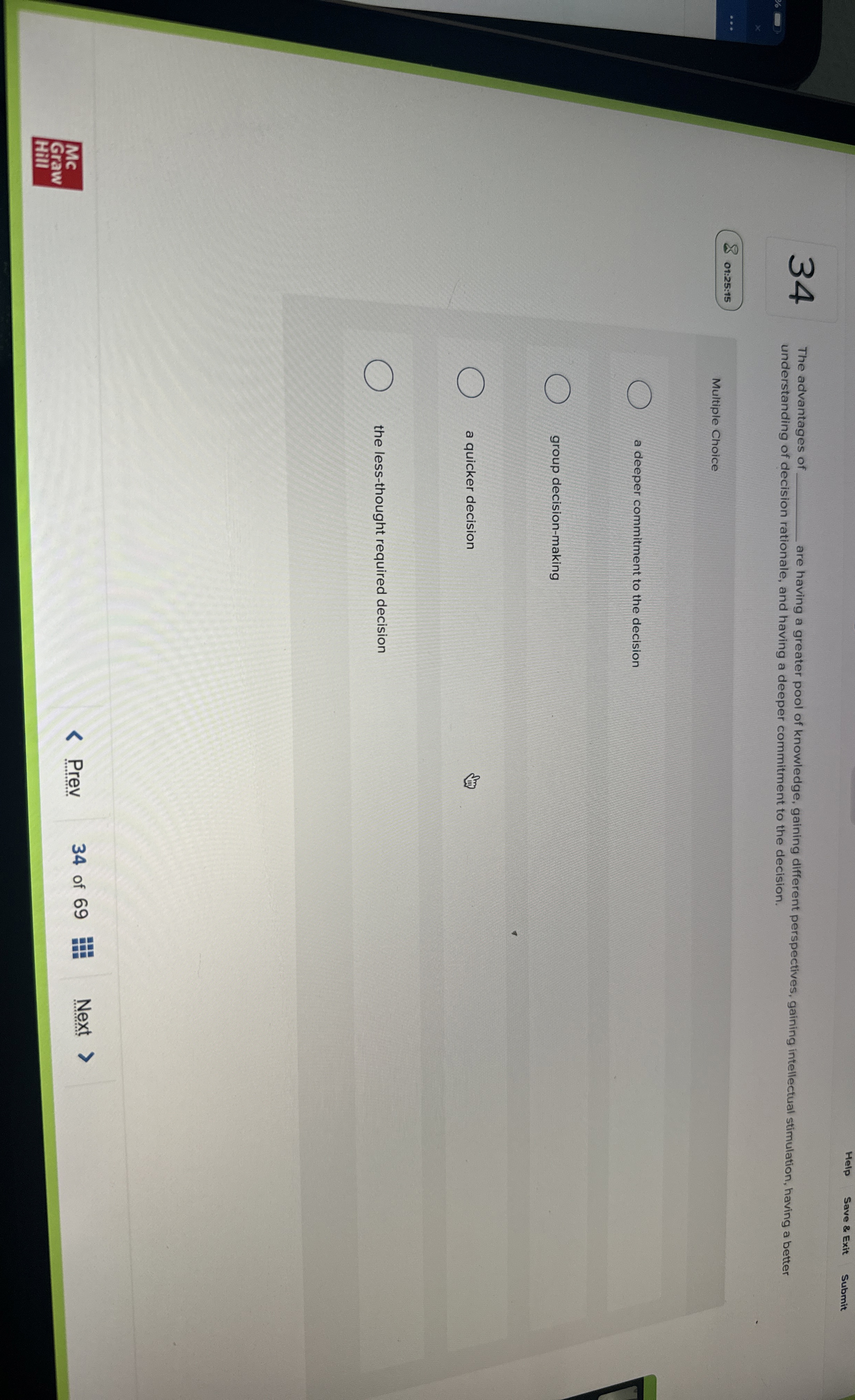  Help Save & Exit Submit 34 The advantages of re having