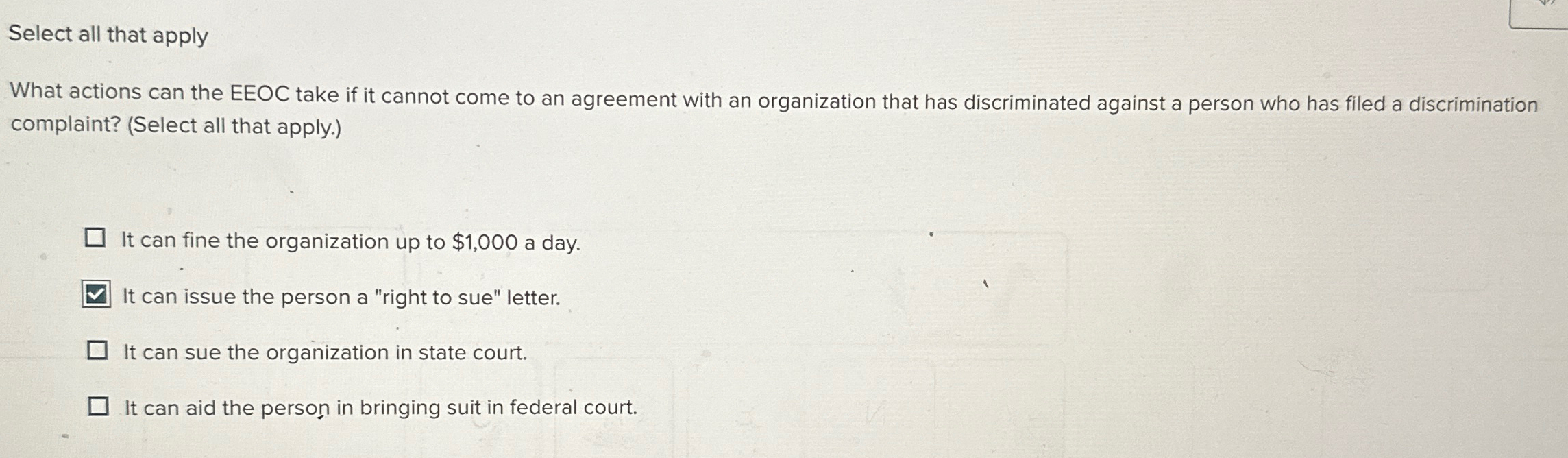  Select all that apply What actions can the EEOC take if