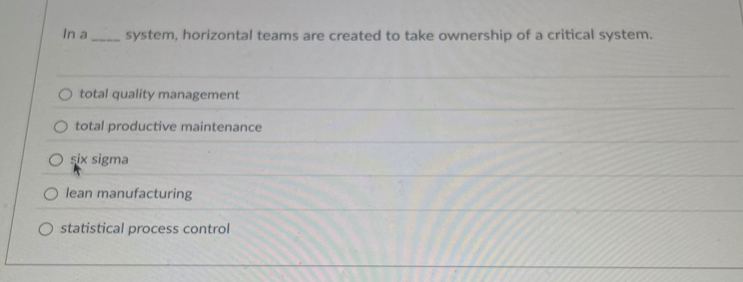  P lna system, horizontal teams are created to take ownership of