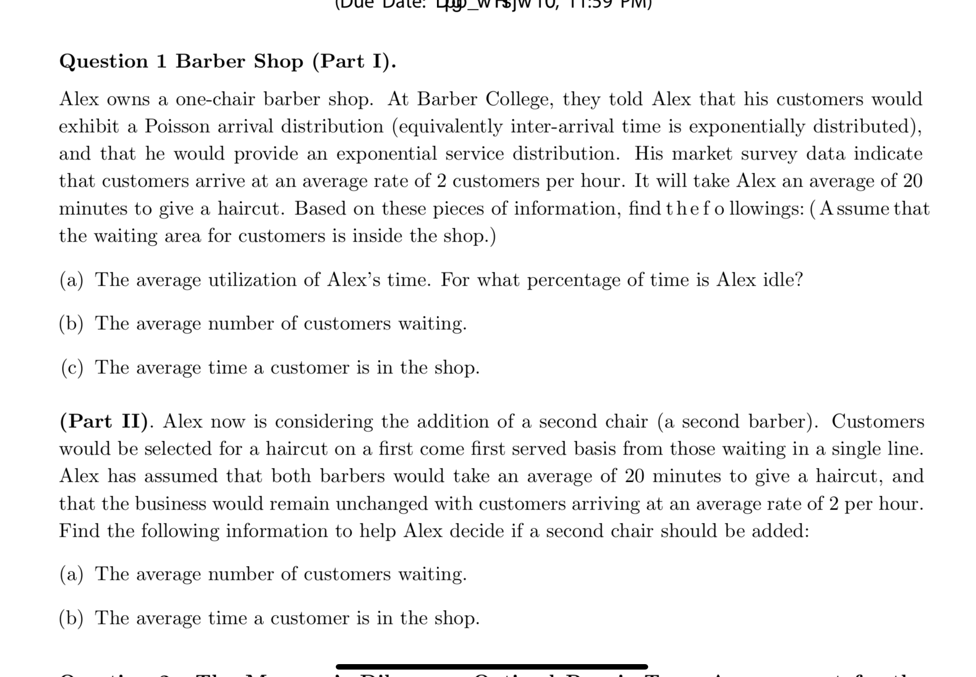  Question 1 Barber Shop (Part I). Alex owns a one-chair barber