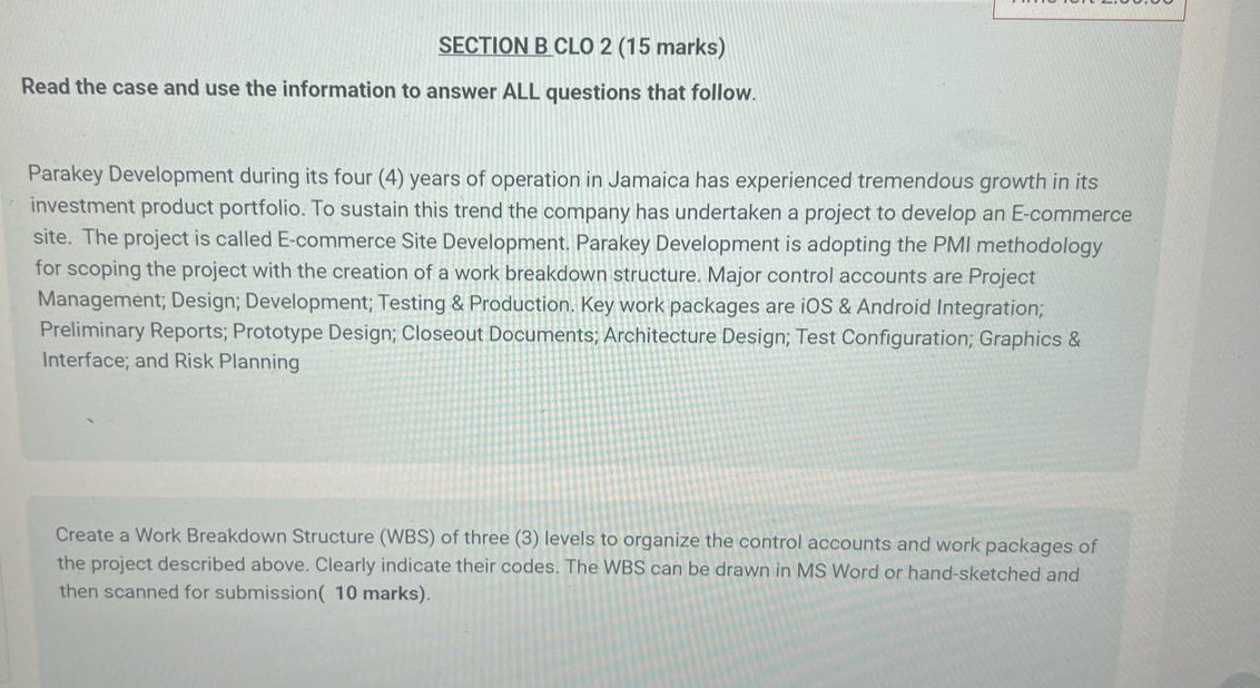  SECTION B CLO 2(15 marks) Read the case and use the