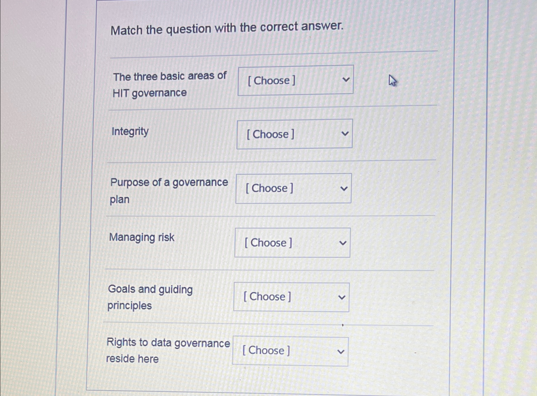  Match the question with the correct answer. The three basic areas