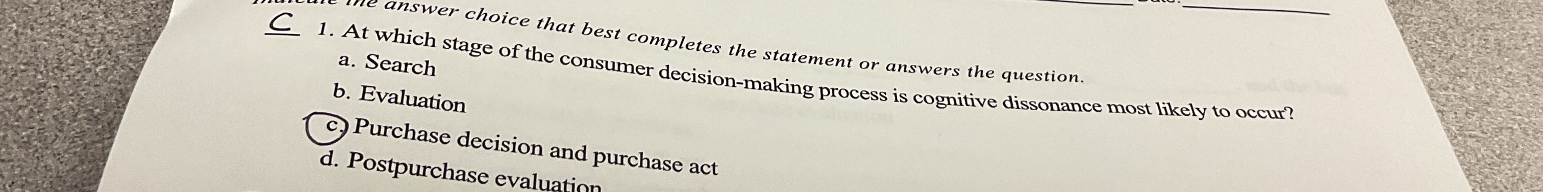  C that best completes the statement or answers the question. a.