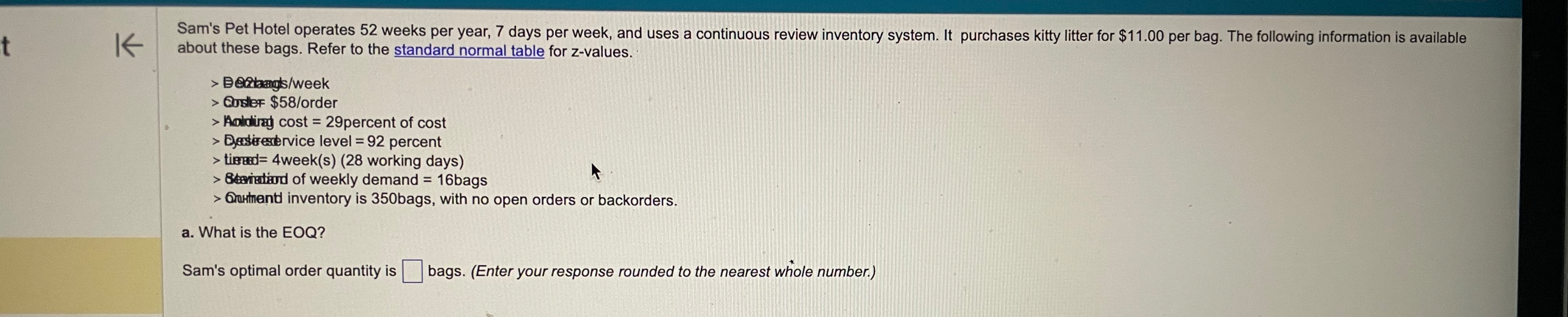  Sam's Pet Hotel operates 5252 weeks per year, 77 days per