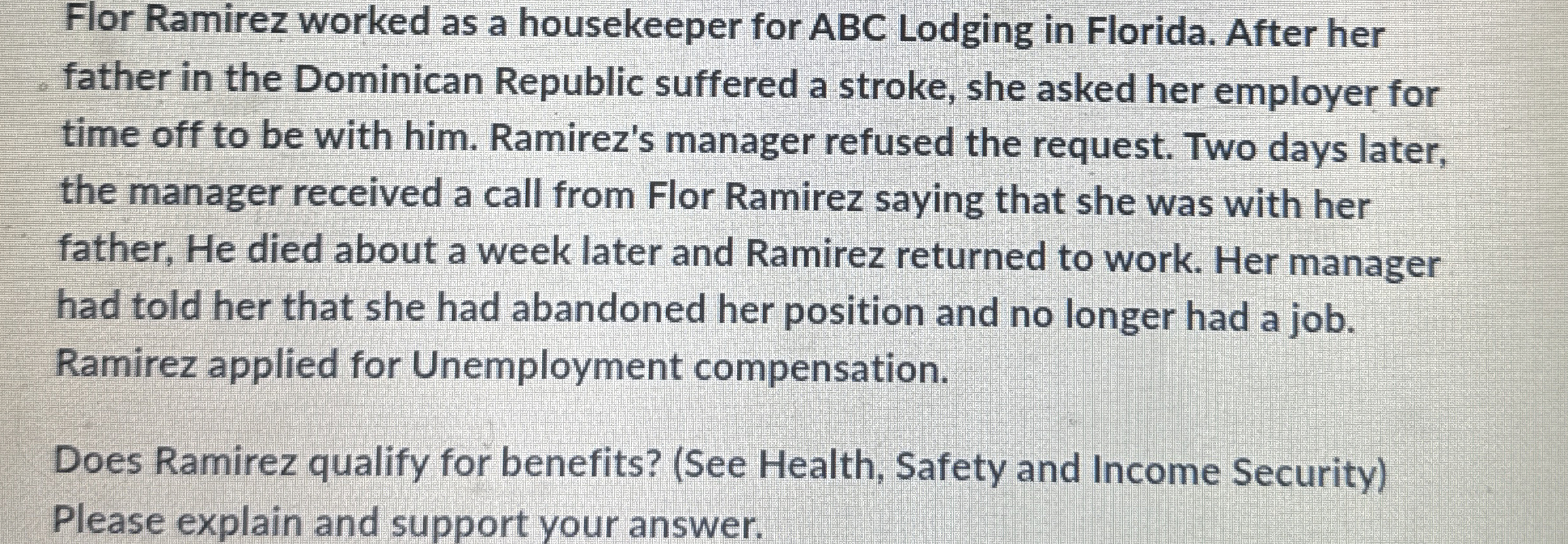  Flor Ramirez worked as a housekeeper for ABC Lodging in Florida.