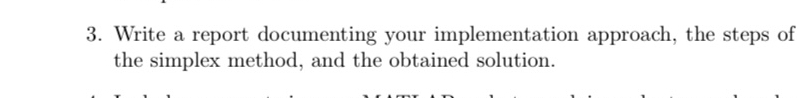  Write a report documenting your implementation approach, the steps of the