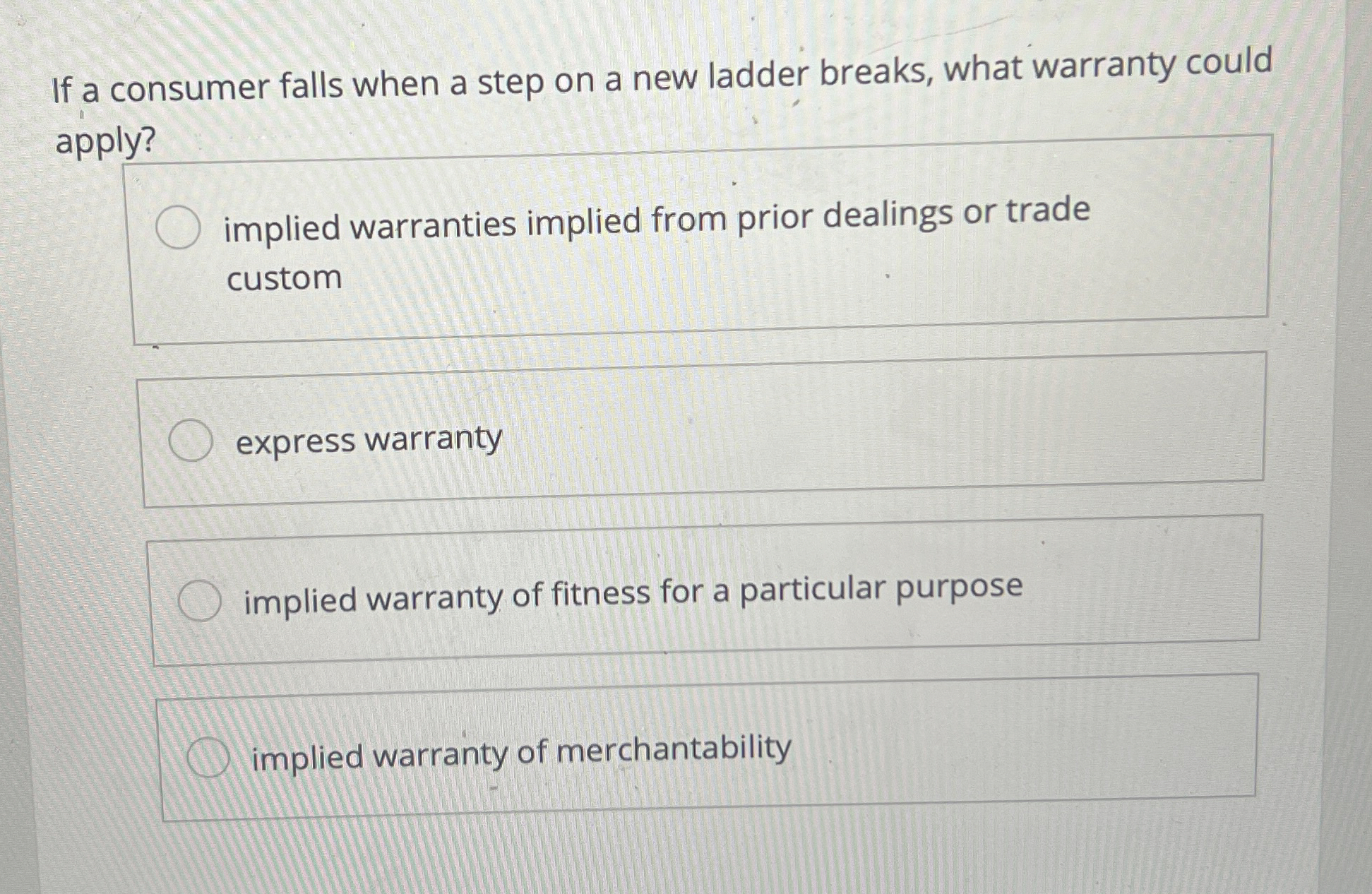  If a consumer falls when a step on a new ladder