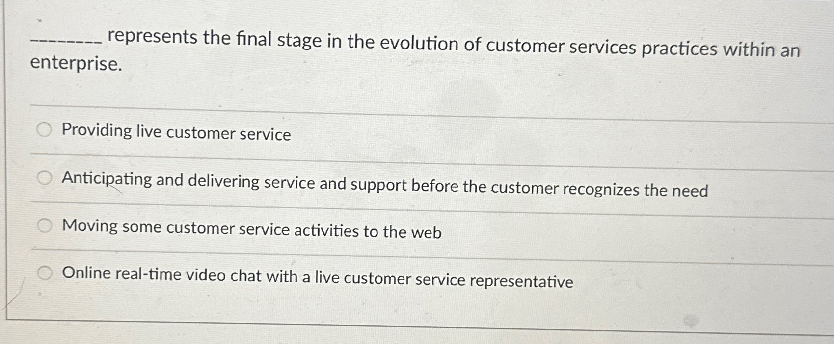  represents the final stage in the evolution of customer services practices