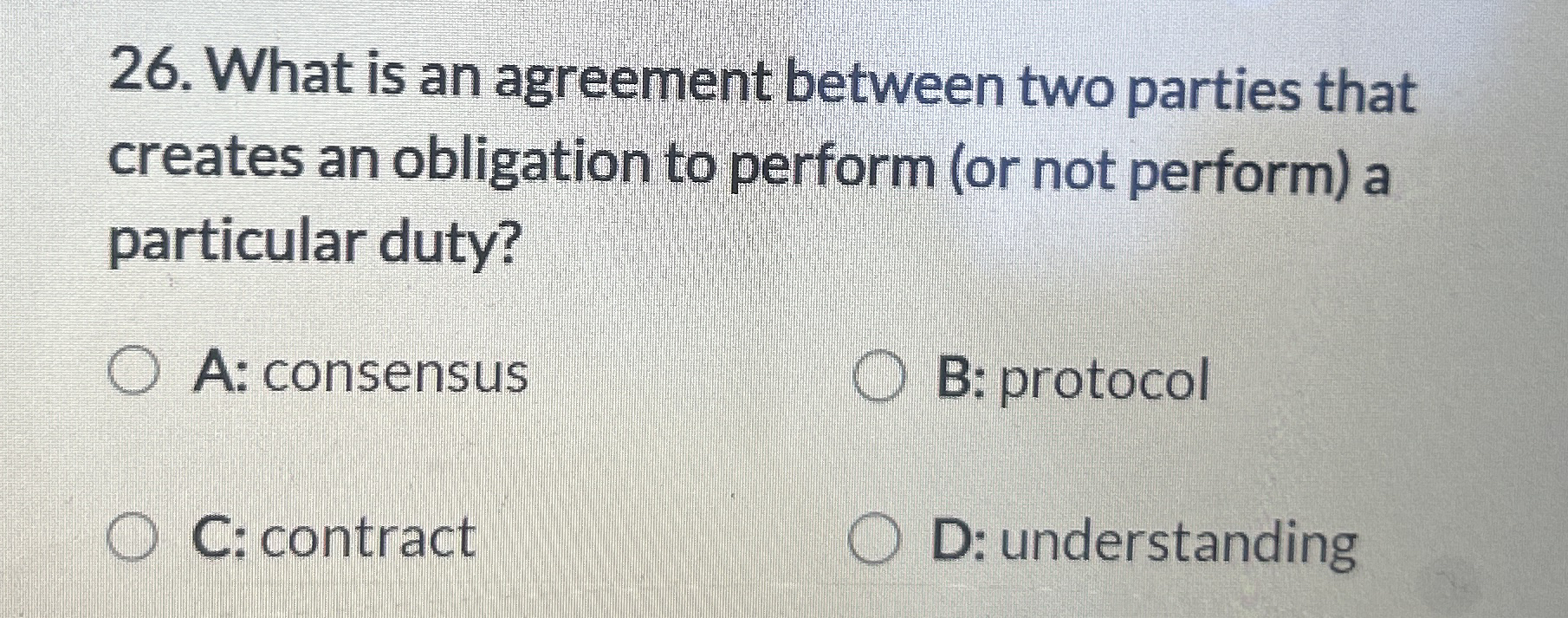  What is an agreement between two parties that creates an obligation